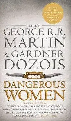 Cudzojazyčná literatúra Dangerous Women - Gardner R. Dozois,George R. R. Martin