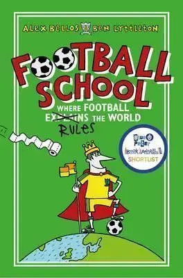V cudzom jazyku Football School Season 1 Where Football Explains the World - Alex Bellos,Ben Lyttleton,Spike Gerrell