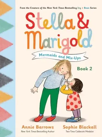 Pre deti a mládež Stella & Marigold: Mermaids and Mix-Ups - Annie Barrowsová