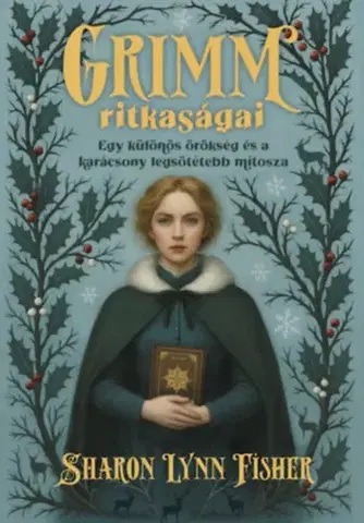 Sci-fi a fantasy Grimm ritkaságai - Sharon Lynn Fisher