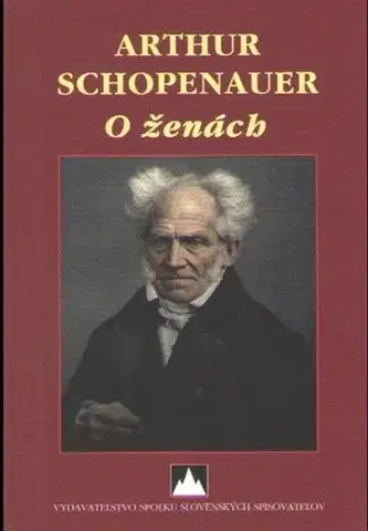 Filozofia O ženách - Arthur Schopenhauer