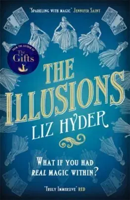 Sci-fi a fantasy The Illusions - Liz Hyderová