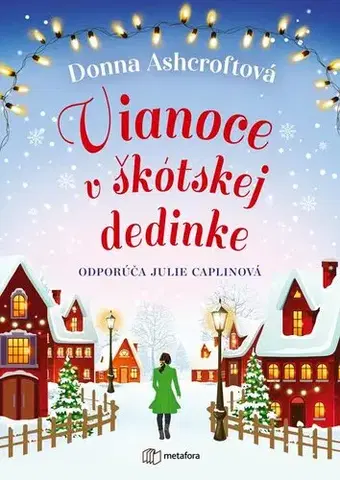 Romantická beletria Vianoce v škótskej dedinke - Donna Ashcroft