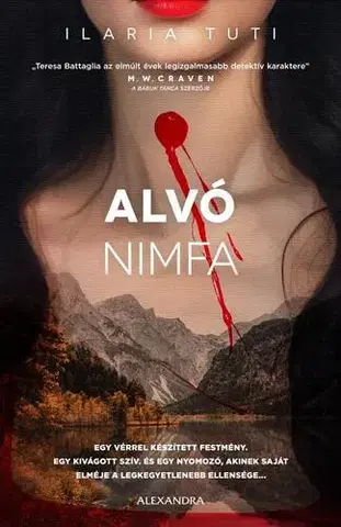 Detektívky, trilery, horory Alvó nimfa - Ilaria Tuti