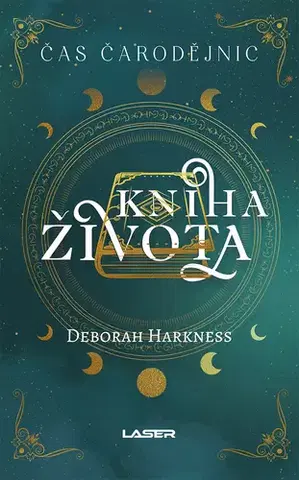 Sci-fi a fantasy Čas čarodějnic 3: Kniha života - Deborah Harkness