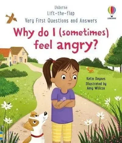Pre deti a mládež - ostatné Very First Questions and Answers: Why do I (sometimes) feel angry? - Katie Daynes