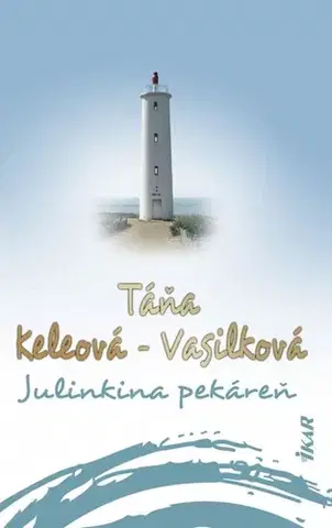 Slovenská beletria Julinkina pekáreň 2. vydanie - Táňa Keleová-Vasilková