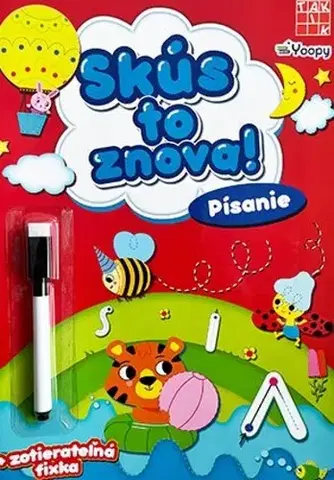 Príprava do školy, pracovné zošity Písanie - Skús to znova! - Kolektív autorov