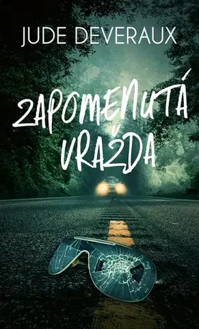 Detektívky, trilery, horory Zapomenutá vražda - Jude Deveraux