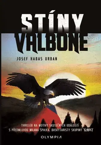 Detektívky, trilery, horory Stíny Valbone - Josef Habas Urban