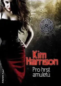 Sci-fi a fantasy Pro hrst amuletů - Kim Harrison