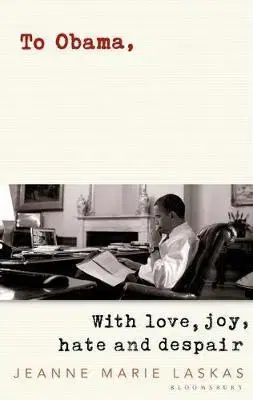 História To Obama - A People's History - Jeanne Marie Laskas