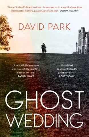 Historické romány Ghost Wedding - David Park