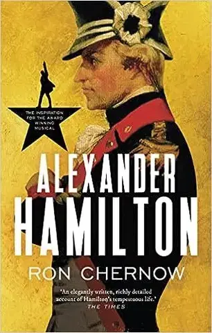 História Alexander Hamilton - Ron Chernow