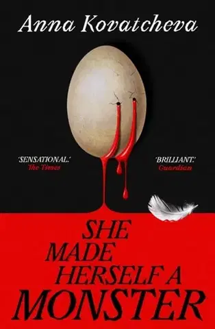 Historické romány She Made Herself A Monster - Anna Kovatcheva