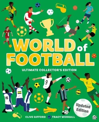 Encyklopédie pre deti a mládež - ostatné World of Football - Clive Gifford