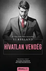 Erotická beletria Hívatlan vendég - Vi Keelandová