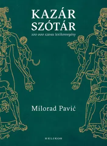 Svetová beletria Kazár szótár - Milorad Pavić