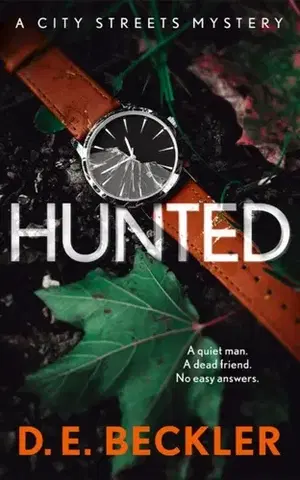 Detektívky, trilery, horory Hunted - D. E. Beckler