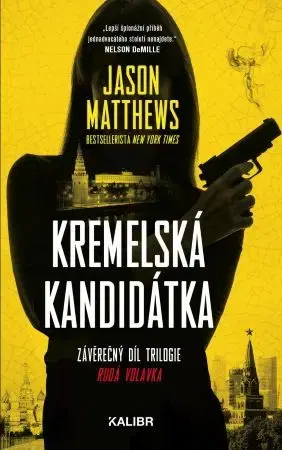 Detektívky, trilery, horory Kremelská kandidátka - Jason Matthews