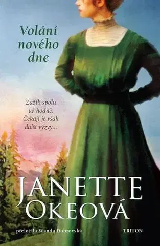 Historické romány Volání nového dne - Oke Janette