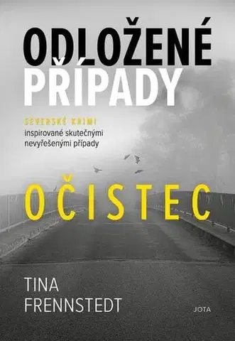 Detektívky, trilery, horory Odložené případy: Očistec - Tina Frennstedt