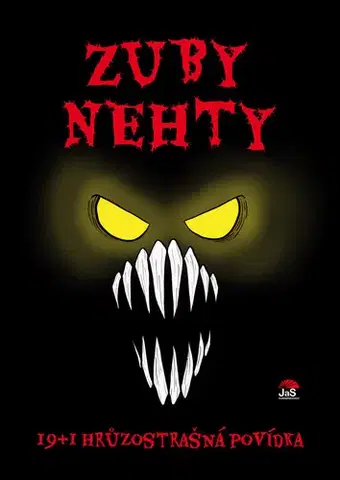 Detektívky, trilery, horory Zuby nehty - Ivona Březinová