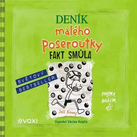 Humor a satira Voxi Deník malého poseroutky 8 – Fakt smůla