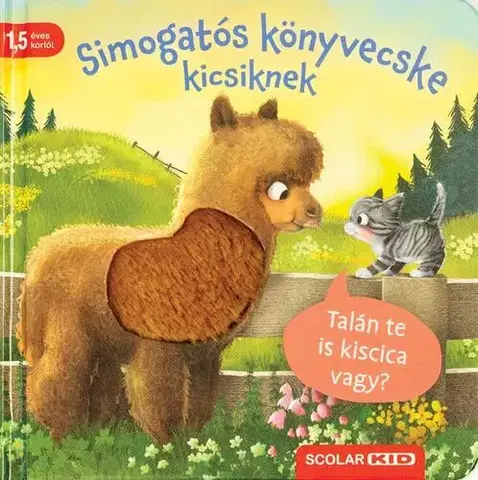 Leporelá, krabičky, puzzle knihy Simogatós könyvecske kicsiknek - Kathrin Lena Orso
