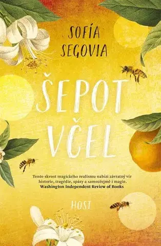 Svetová beletria Šepot včel - Sofía Segovia,Romana Bičíková