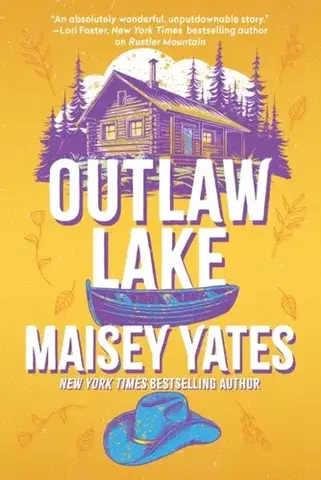 Romantická beletria Outlaw Lake - Yates Maisey