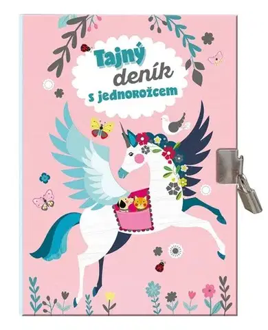 Pre deti a mládež - ostatné Tajný deník s jednorožcem - Kolektív autorov