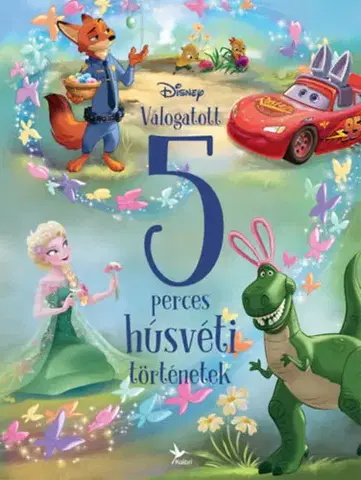 Rozprávky pre malé deti Disney: Válogatott 5 perces húsvéti történetek
