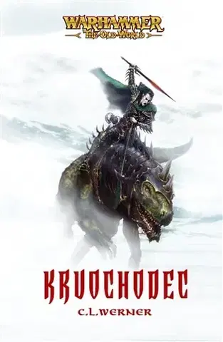 Sci-fi a fantasy Krvochodec - C. L. Werner