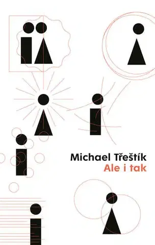 Rozvoj osobnosti Ale i tak - Michael Třeštík