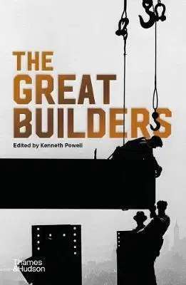 Architektúra The Great Builders - Kenneth Powell