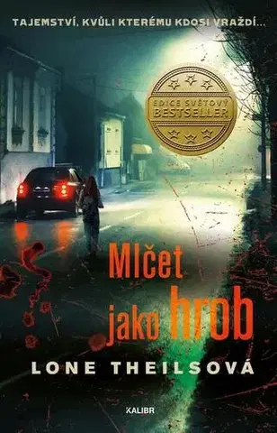 Detektívky, trilery, horory Nora Sandová 4: Mlčet jako hrob - Lone Theilsová