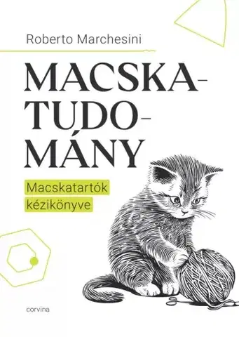 Mačky Macskatudomány - Roberto Marchesini