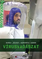 Medicína - ostatné Vírusvadászat - József Barát,Gábor Kemenesi