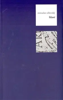 Česká poézia Líčení - Miroslav Olšovský