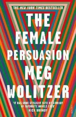Svetová beletria The Female Persuasion - Meg Wolitzer