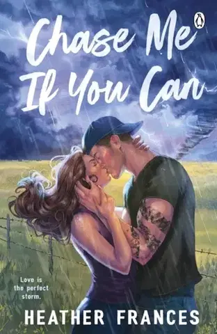 Romantická beletria Chase Me If You Can - Heather Frances