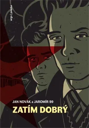 Komiksy Zatím dobrý - Jaromír 99,Jan Novák
