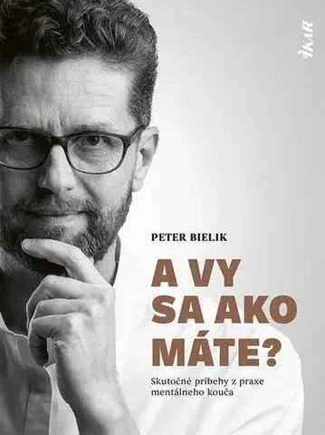 Rozvoj osobnosti A vy sa ako máte? - Peter Bielik