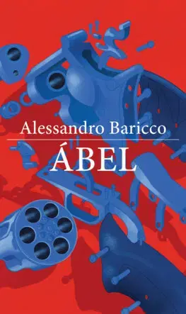 Svetová beletria Ábel - Alessandro Baricco,Stanislav Vallo