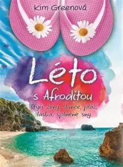 Romantická beletria Léto s Afroditou - Kim Greenová