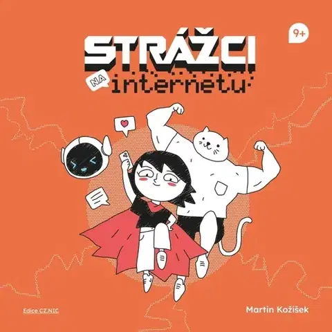 Veda a technika Strážci na internetu - Martin Kožíšek