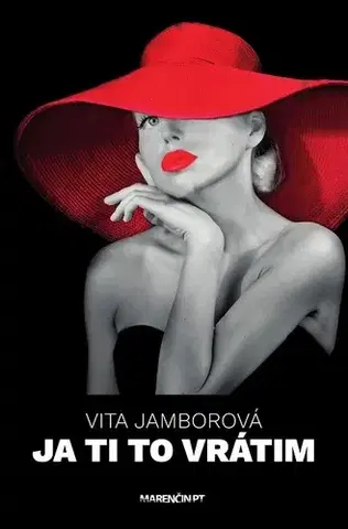 Detektívky, trilery, horory Ja ti to vrátim - Vita Jamborová