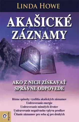 Ezoterika - ostatné Akašické záznamy - Linda Howe