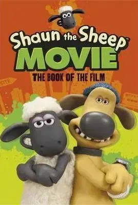 V cudzom jazyku Shaun the Sheep Movie : The Book of the Film - Martin Howard